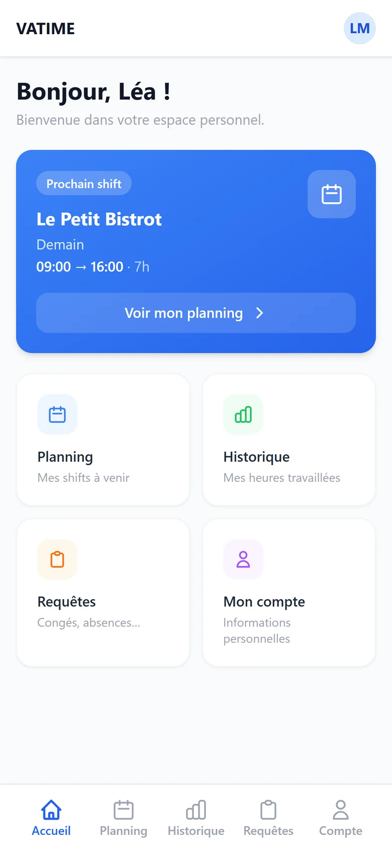 Espace employé VATIME sur mobile : prochain shift et accès au planning, à l'historique et aux demandes